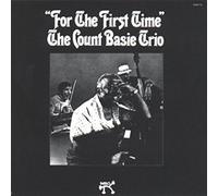 For The First Time by Count Basie (1991-07-01)