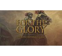 For The Glory: A Europa Universalis Game