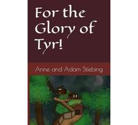 For the Glory of Tyr!: 4