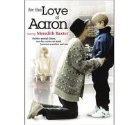 For the Love of Aaron