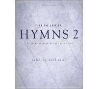 For the Love of Hymns 2 (Tascabile)