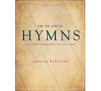 For the Love of Hymns (Tascabile)
