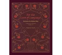 For the Love of Language: A Manual for Teachers Grades 1-4