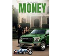 For The Love Of Money