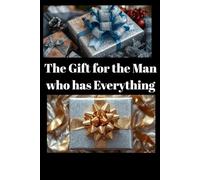 For the Man who has Everything: Finding meaning beyond possessions. Humorous Christmas, Chanukah, Birthday for dads or that special guy.