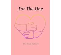 For The One Who Holds My Heart