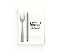 For the Record:: A food journal to better track your diet