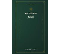 For the sake of Grace