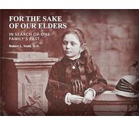 For the Sake of Our Elders