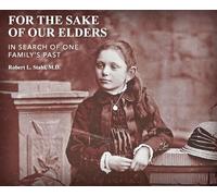 For the Sake of Our Elders