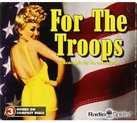 For the Troops: Classic Radio for the Armed Forces