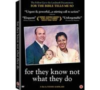 For They Know Not What They Do