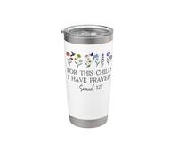 For this Child I Have Prayed Mom Praying Mama 1 Samuel 1:27 Bicchiere termico in acciaio inox doppia parete