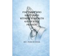 FOR THOSE WHO KEEP GOING WITHOUT STRENGTH GOD IS STILL PRESENT: IT IS NOT ABOUT STRENGTH. IT IS ABOUT ENDURANCE.