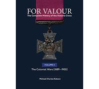 For Valour: The Colonial Wars, 1889-1905 (4)