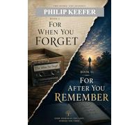 For When You Forget/For After You Remember: Echoes of the Seventies