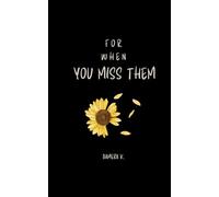 For When You Miss Them: On remembering without returning