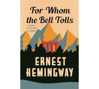 Ernest Hemingway For Whom the Bell Tolls (Tascabile)
