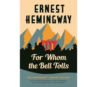 Ernest Hemingway For Whom the Bell Tolls (Copertina rigida)