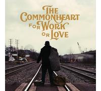 The Commonheart – For Work Or Love – Vinile LP 12" – Membran