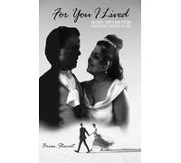 For You I Lived: Kentucky Tragedy of Love