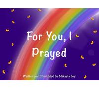 For You, I Prayed