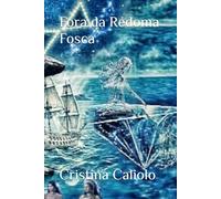 Fora da Redoma Fosca