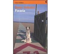 Foravìa. Un trittico