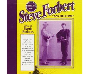 Forbert Steve - Any Old Time