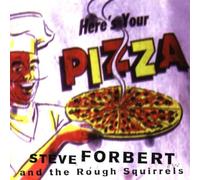 Forbert,Steve - Here'S Your Pizza