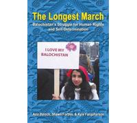 Forbes & Farquharson Baloch The Longest March (Tascabile)