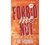 Forbid Me Not: A Brother's Best Friend Plus Size Romance