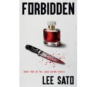 Forbidden: Book Two in the Jara Quinn Series: 2
