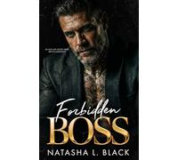 Forbidden Boss: A Dark, Age Gap, Secret Baby Romance