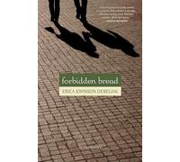 Forbidden Bread: A Memoir