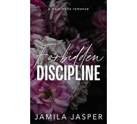 Forbidden Discipline: Dark Mafia BWWM Romance