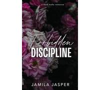 Forbidden Discipline: Dark Mafia BWWM Romance: 4