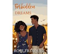 Forbidden Dreams: A Young Adult Forbidden love Romance: 2