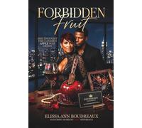 Forbidden Fruit: She Thought The Candied Apple was Green