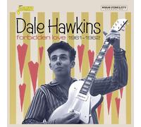 Dale Hawkins – Forbidden Love 1961-1962