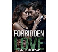 Forbidden Love: A Dark Mafia Arranged Marriage Romance with a Posessive Hero, High Heat and New York Vibes