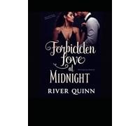 Forbidden Love at Midnight