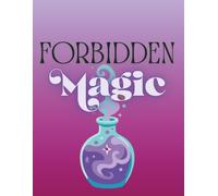"Forbidden Magic" Trope themed Notebook | 8.5 x 11 Blank Lined: A Journal for fans of romance fantasy, dark academia, & magical romantasy