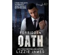 Forbidden Oath: A Duty of Care Series