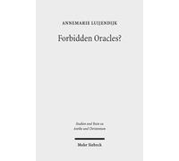 Forbidden Oracles?: The Gospel of the Lots of Mary: 89