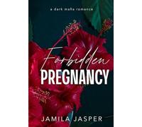 Forbidden Pregnancy: Dark Italian Mafia BWWM Romance