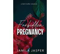 Forbidden Pregnancy: Dark Mafia BWWM Romance: 2
