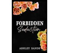 Forbidden Seduction: A Steamy Age Gap Office Romance
