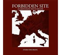 Forbidden site - Sturm und drang
