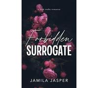 Forbidden Surrogate: Dark Mafia BWWM Romance